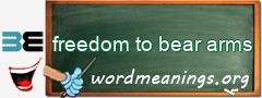 WordMeaning blackboard for freedom to bear arms